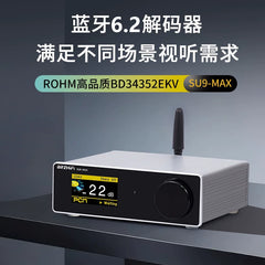 Audiophile grade SU9MAX decoder, BD34352 high fidelity DAC headset amplifier Bluetooth 6.2