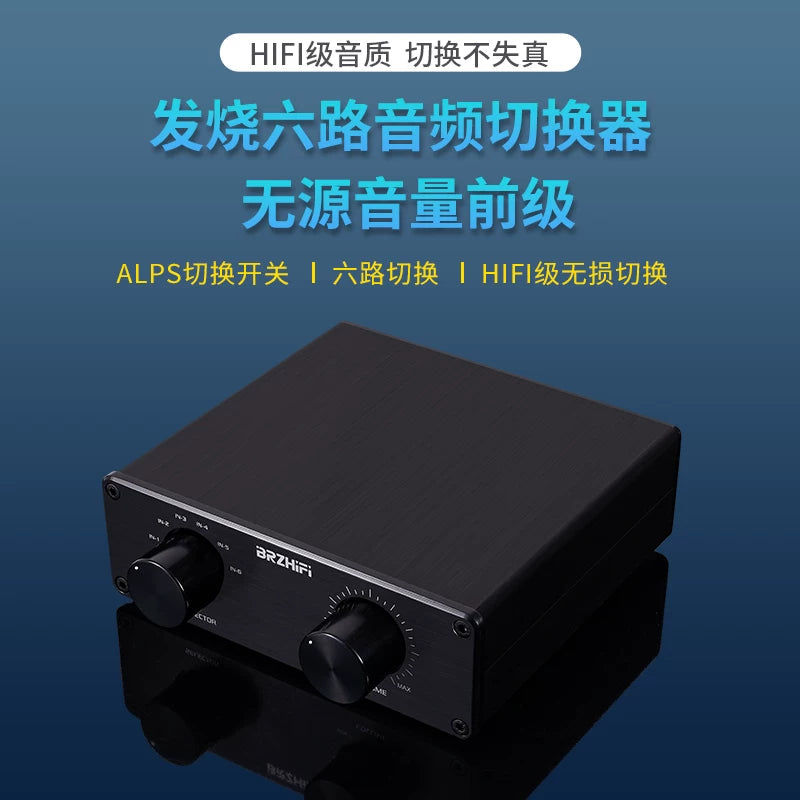 Fever-level zero-loss 6-channel audio signal input switcher 6 choose 1 with passive front-stage volume controller
