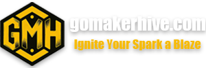 GoMakerHive: Ignite Your Spark into a Blaze.